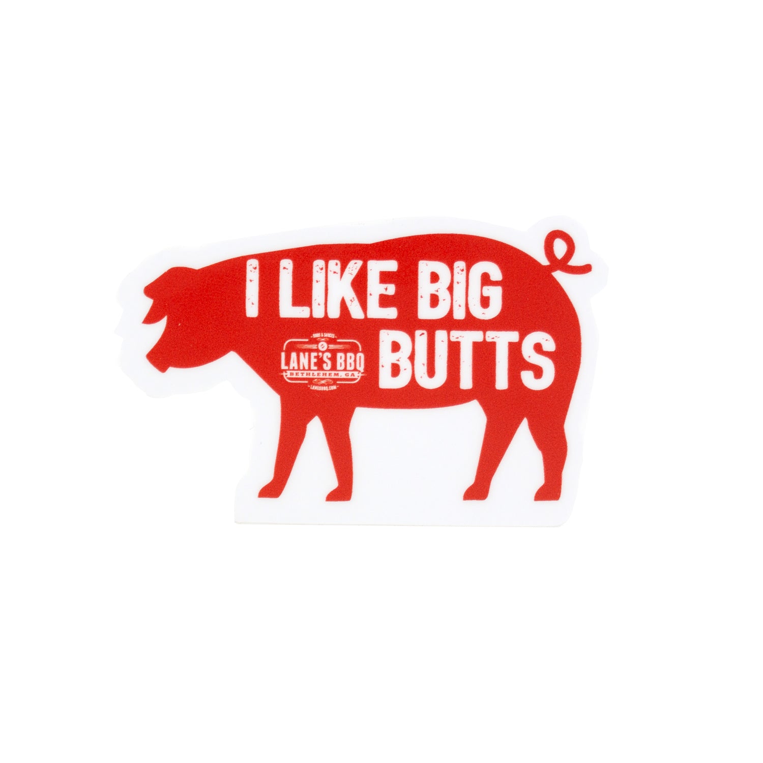 I Like Big Butts Lane's BBQ Sticker